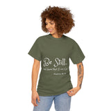 Be Still... Unisex Heavy Cotton Personalized Tee